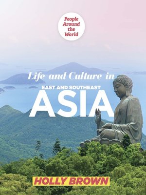 cover image of Life and Culture in East and Southeast Asia